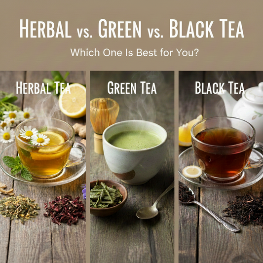 Herbal vs. Green vs. Black Tea – Which One Is Best for You? | Teaquil